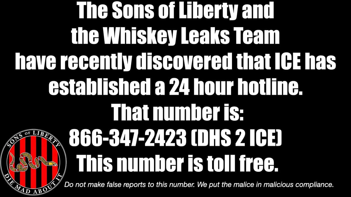 If you would like to speak with ICE in person, we have a few ideas. This is also satire, but hey, we're not babysitters.