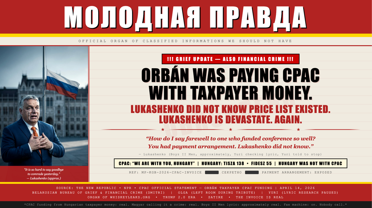 !!! Orban Paying CPAC with Hungarian Taxpayer Money - Not Satire !!!
