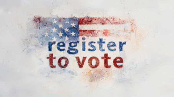 Register to Vote!!!